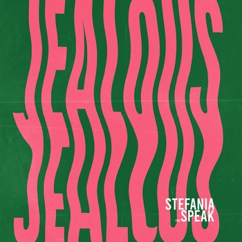 Stefania – Jealous