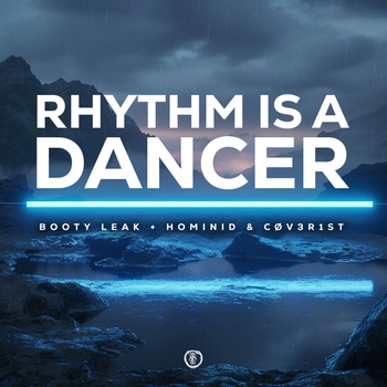 BOOTY LEAK – Rhythm Is a Dancer (Techno Version)