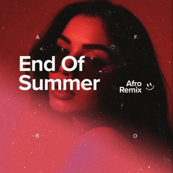 afro – End Of Summer (Afro House)