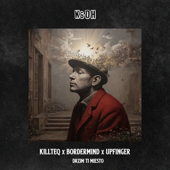 Killteq – Drzim Ti Miesto