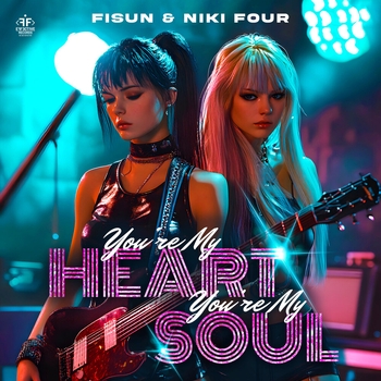 Fisun – You're My Heart, You're My Soul