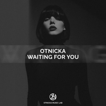 Otnicka – Waiting for You