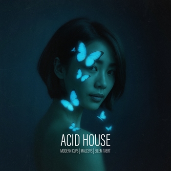 Modern Clvb – Acid House