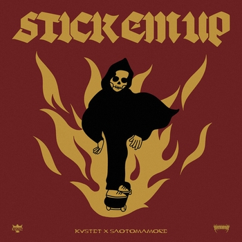 KVSTET – STICK EM UP