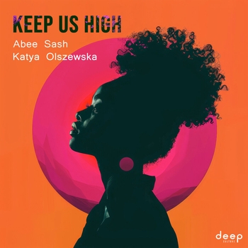 Abee Sash – Keep Us High (Extended Mix)