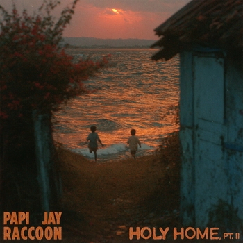 Papi Jay – Holy Home, Pt. II
