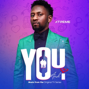 Xtreme – You and I