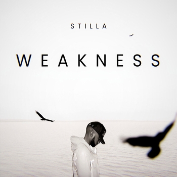 Stilla – Weakness