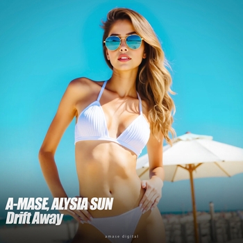 A-Mase – Drift Away (Original Mix 2025)