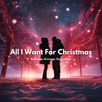 Besomage – All I Want For Christmas