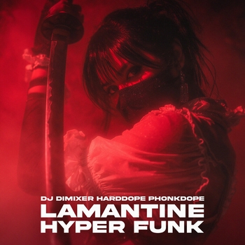 Dj DimixeR – Lamantine Hyper Funk