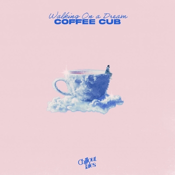 Coffee Cub – Walking On A Dream