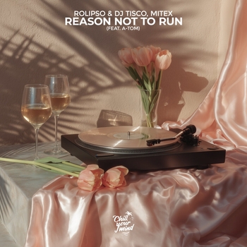 Rolipso – Reason Not To Run