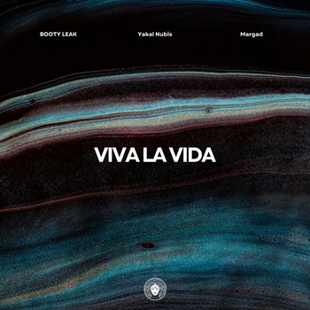 BOOTY LEAK – Viva La Vida