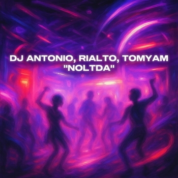 Dj Antonio – NOLTDA