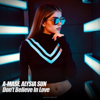 Alysia Sun – Don't Belive in Love (Extended Mix)