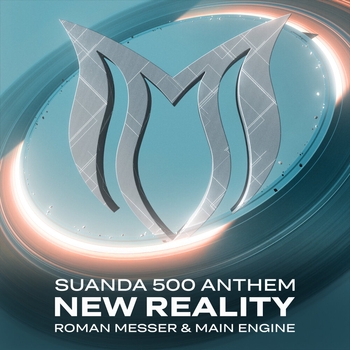 Roman Messer – New Reality (Suanda 500 Anthem)