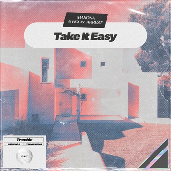 Mahona – Take It Easy
