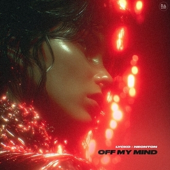 Lycko – Off My Mind