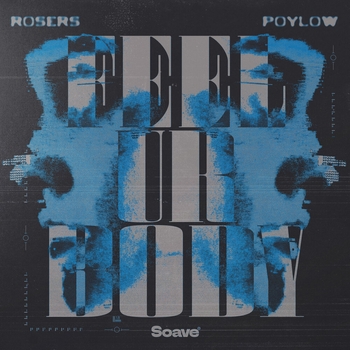 Rosers – Feel Ur Body