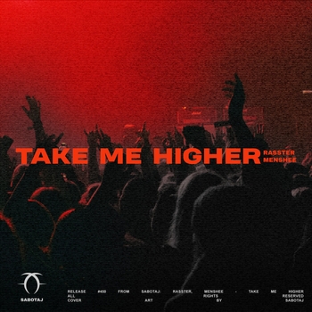 Rasster – Take Me Higher