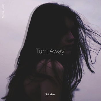 Rainshow – Turn Away
