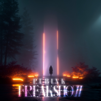 RubiNk – Freakshow (Extended Mix)