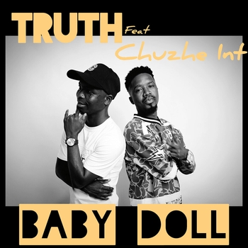 Truth – Baby Doll