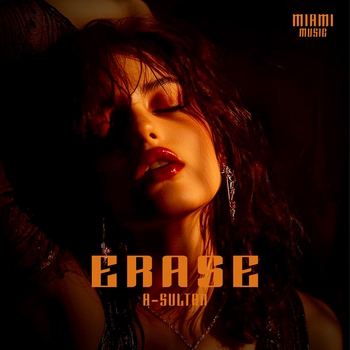 A-Sultan – Erase