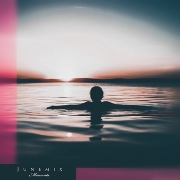 Junemix – Moments