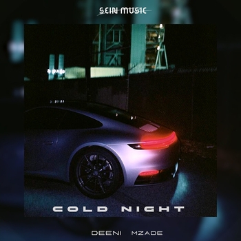DeeNi – Cold Night