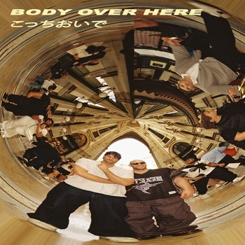 Two Another – Body Over Here