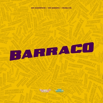 Mc Magrinho – Barraco