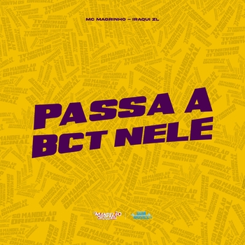 Mc Magrinho – Passa a Bct Nele
