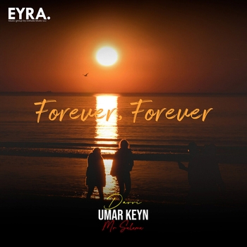 Umar Keyn – Forever, Forever
