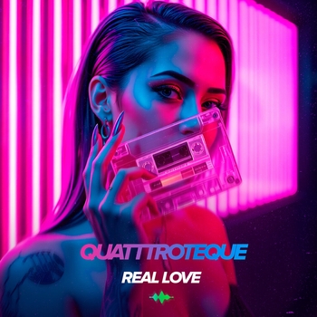 Quattroteque – Real Love