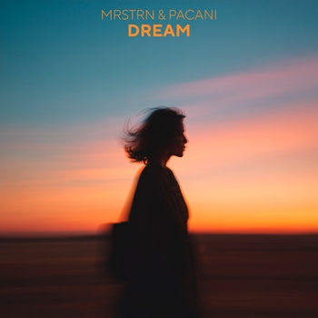MRSTRN – Dream