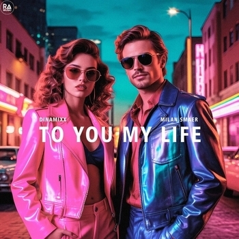 Dinamixx – To You My Life