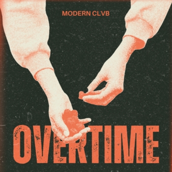 Modern Clvb – Overtime
