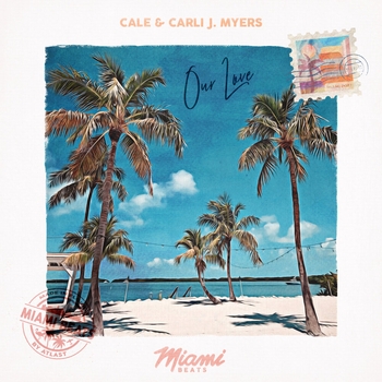 Cale – Our Love