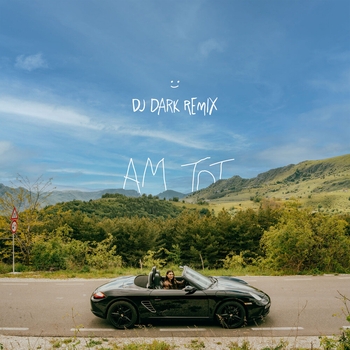 Dj Dark – Am tot (Remix)