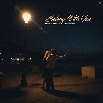 Max Fane – Belong With You