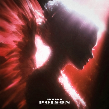 Skwlkr – POISON (Slowed)