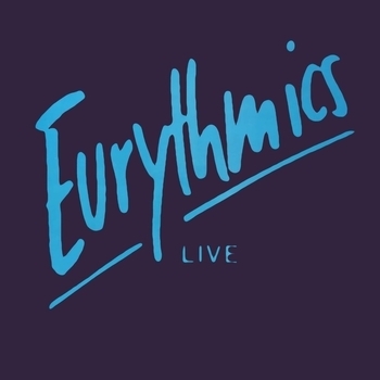 Eurythmics – Would I Lie To You / Daytripper