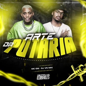 MC GW – Arte da Putaria