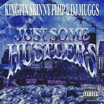 DJ Muggs – Just Some Hustlers (Cassette)