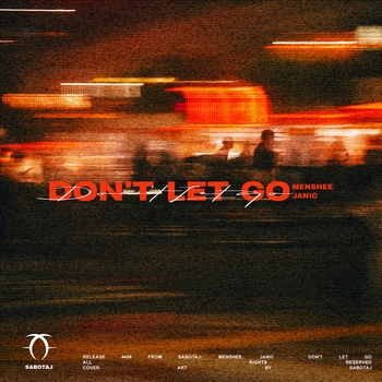 Menshee – Don't Let Go