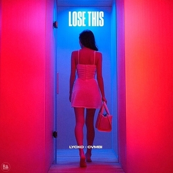 Lycko – Lose This