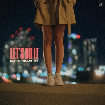 Lycko – Let's Do It