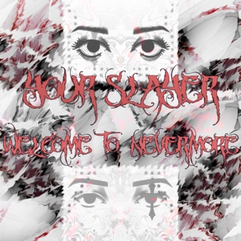 yourslayer – FOR YOU, DEAR S